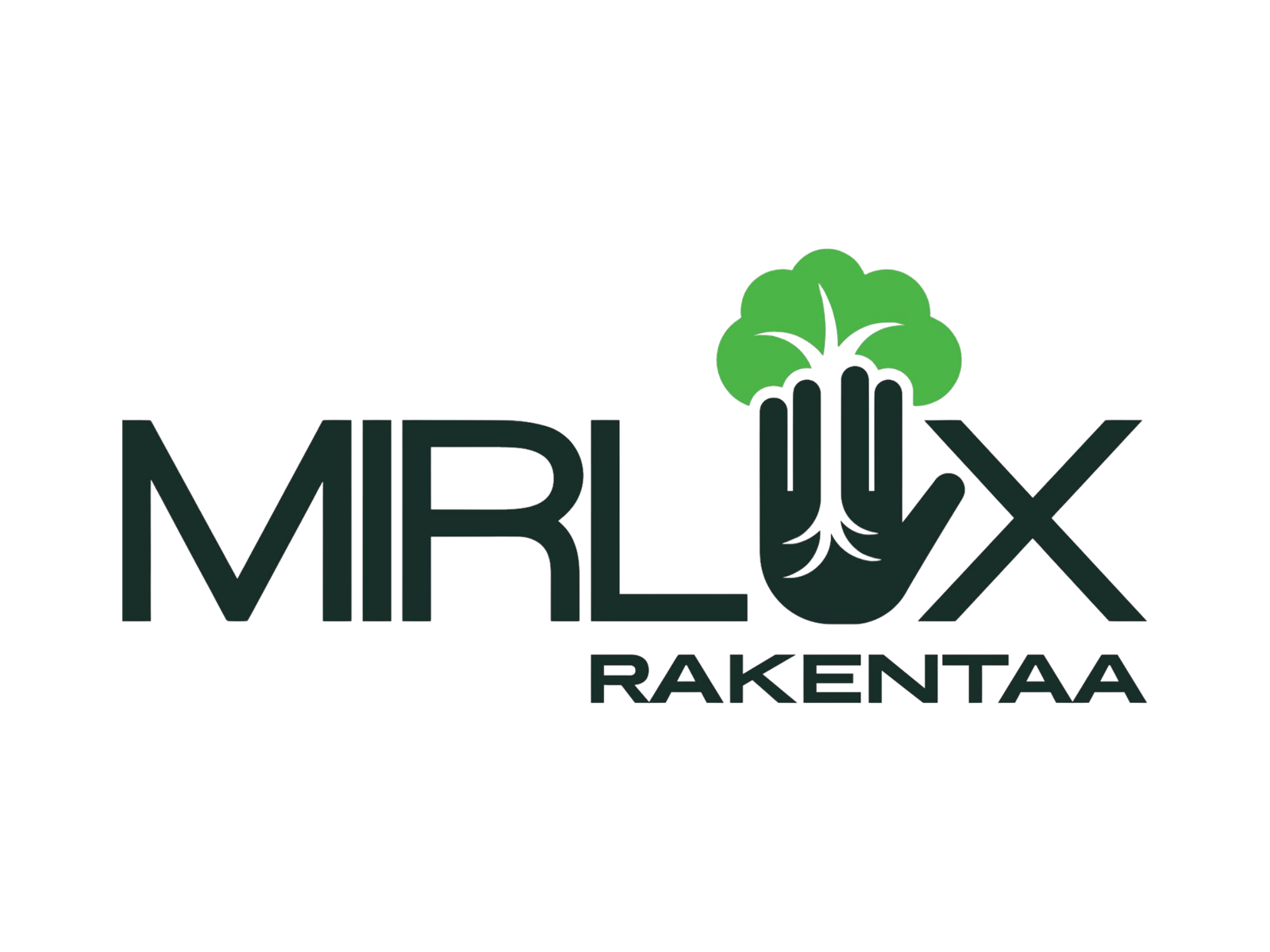 Mirlux rakentaa